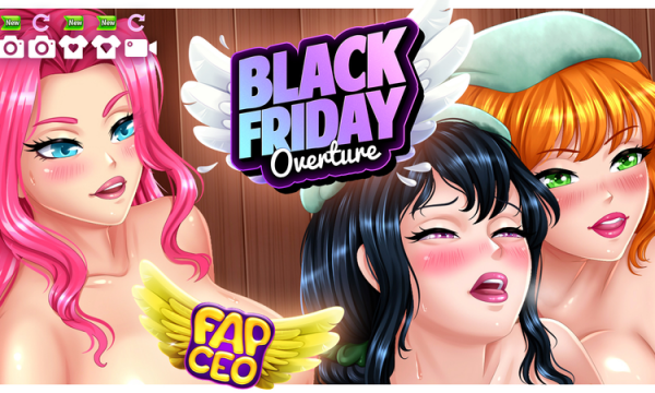 Black Friday Overture 2020 – Fap CEO Casual Sex Game